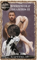 The Werewolf Diaries 2: Kapitel 10: Shay - Leermond: Deutsche Ausgabe B0C5BFPPF8 Book Cover