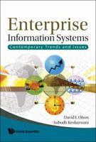 Enterprise Information Systems: Contemporary Trends and Issues 9814273155 Book Cover