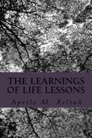 The Learnings of Life Lessons 1523271140 Book Cover