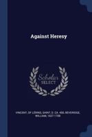 Against Heresy 1146527578 Book Cover