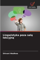 Lingwistyka poza sala lekcyjna (Polish Edition) 6630386574 Book Cover
