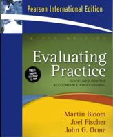 Evaluating Practice: Guidelines for the Accountable Professional 0205689078 Book Cover