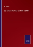 Der italienische Krieg von 1848 und 1849 3375077769 Book Cover