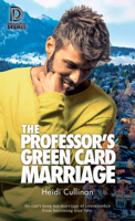 The Professor's Green Card Marriage 1641081651 Book Cover