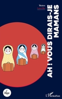Ah ! Vous dirais-je mamans (La Luna) (French Edition) 2343237190 Book Cover