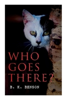 Who Goes There? 8027341051 Book Cover