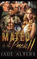 Mated to the Pack II 1729404294 Book Cover