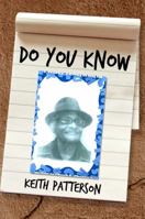 Do You Know 1434986918 Book Cover