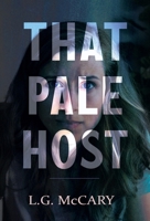 That Pale Host 1948095904 Book Cover