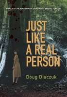 Just Like a Real Person 1772141763 Book Cover