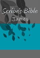 Scribe's Bible: Matthew (Complete Scribe's Bible) 1979938806 Book Cover