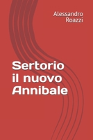 Sertorio il nuovo Annibale (Italian Edition) B0DPM7XK73 Book Cover