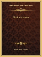 Medical Amulets 1425365078 Book Cover