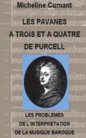 Les Pavanes a Trois Et a Quatre Et Les Problemes de l'Interpretation de la Musique Baroque 1723339628 Book Cover