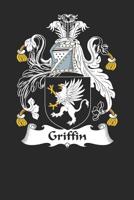 Griffin: Griffin Coat of Arms and Family Crest Notebook Journal (6 x 9 - 100 pages) 1673970001 Book Cover