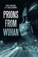 Prions from Wuhan 1664171177 Book Cover