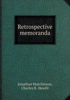 Retrospective Memoranda 5518552378 Book Cover