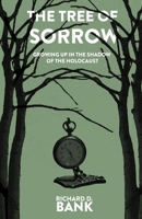 The Tree of Sorrow 1733445684 Book Cover
