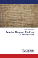 America Through The Eyes Of Belarusians 6202199865 Book Cover