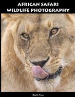 African Safari Wildlife Photography 8799602202 Book Cover