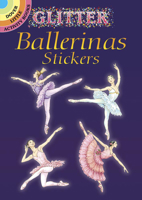 Glitter Ballerinas Stickers 0486441105 Book Cover