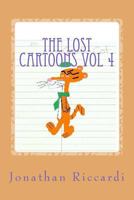 The Lost Cartoons Vol 4: Looney Tunes Cartoons 150338683X Book Cover