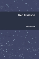 Red Inviason 1257503324 Book Cover