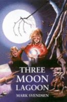 Three Moon Lagoon 0947304274 Book Cover