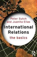 International Relations: The Basics 0415311853 Book Cover