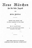 Neue M�rchen F�r Die Liebe Jugend (Classic Reprint) 1141462559 Book Cover