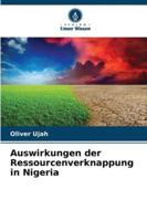 Auswirkungen der Ressourcenverknappung in Nigeria (German Edition) 6209399444 Book Cover