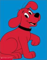Clifford the Big Red Dog: Thank You, Clifford! (Clifford-Shaped Board Book) 0439434270 Book Cover