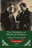 The Memoirs of Sherlock Holmes Timeless Classics 9353533708 Book Cover