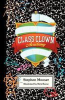 Class Clown Academy 0615751024 Book Cover