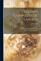 OEuvres Complètes De Laplace; Volume 13 1022878409 Book Cover