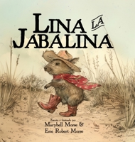 Lina la Jabalina (Spanish Edition) 160020337X Book Cover