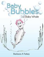 Baby Bubbles 1492720798 Book Cover