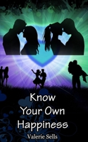 Know Your Own Happiness: A Contemporary Retelling of 'Sense and Sensibility' B0B4FY8D36 Book Cover