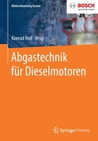 Abgastechnik für Dieselmotoren (Motorsteuerung lernen) (German Edition) 3658300450 Book Cover