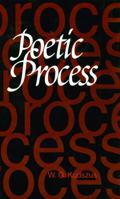 Poetic Process 0803227272 Book Cover