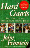 Hard Courts: Real Life on the Professional Tennis Tours