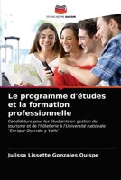 Le programme d'études et la formation professionnelle 6203362875 Book Cover