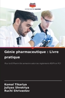 Génie pharmaceutique: Livre pratique (French Edition) 6206961087 Book Cover