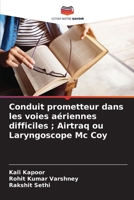 Conduit prometteur dans les voies aériennes difficiles; Airtraq ou Laryngoscope Mc Coy 6205398648 Book Cover