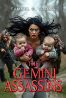The Gemini Assassins B0DQJ97KJ7 Book Cover
