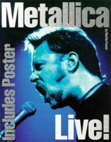 Metallica Live!: With Poster 0711967857 Book Cover