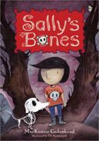 Sally's Bones 1402259433 Book Cover