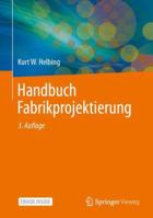 Handbuch Fabrikprojektierung 3662645823 Book Cover