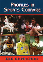 Profiles in Sports Courage 1561453684 Book Cover