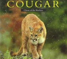 Cougar: Ghost of the Rockies 0871564637 Book Cover